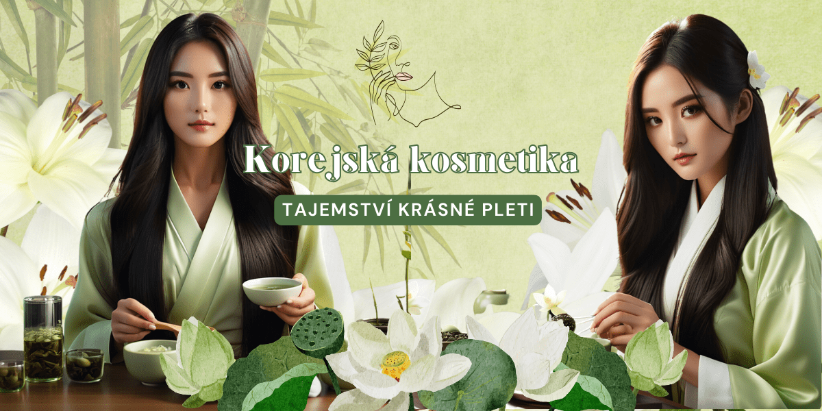 Korejská kosmetika - cesta k bezchybné pleti, o které jsi vždy snila 1 Korejská kosmetika – cesta k bezchybné pleti, o které jsi vždy snila