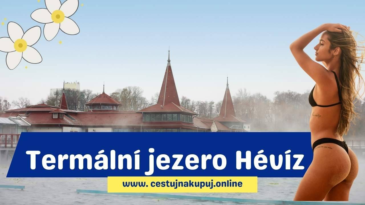 Unikátní Hévíz: Voda, která léčí, a atmosféra, kterou si zamilujete – jen 5 hodin od domova 1 Unikátní Hévíz: Voda, která léčí, a atmosféra, kterou si zamilujete – jen 5 hodin od domova